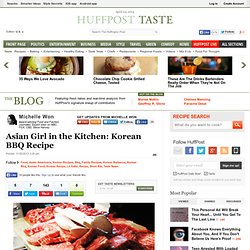 Asian Girl in the Kitchen: Korean BBQ Recipe