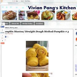 Pumpkin Mantou/ Straight Dough Method-Pumpkin # 3