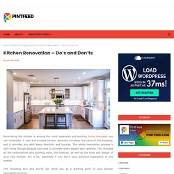 Kitchen Renovation – Do’s and Don’ts