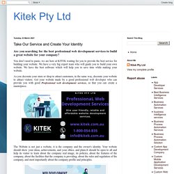 Kitek Pty Ltd: Take Our Service and Create Your Identity