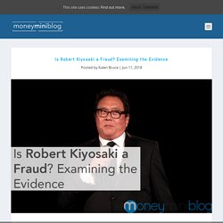 Is Robert Kiyosaki a Fraud?