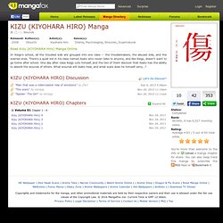Kizu (KIYOHARA Hiro) Manga - Read Kizu (KIYOHARA Hiro) Manga Online for Free at Manga Fox