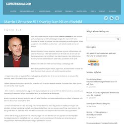 Martin Lönnebo: Vi i Sverige kan bli en förebild