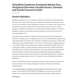 Klinefelter Syndrome Treatment Market Size, Analytical Overview, Growth Factors, Demand and Trends Forecast to 2023 – Telegraph