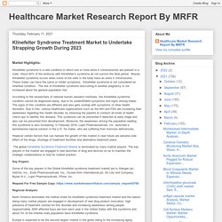 Klinefelter Syndrome Treatment Market to Undertake Strapping Growth During 2023