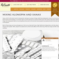 Mixing Klonopin and Xanax