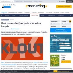 Klout crée des badges experts et se met au français