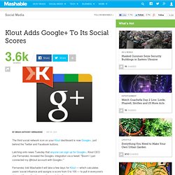 Klout Adds Google+ To Its Social Scores