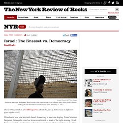 Israel: The Knesset vs. Democracy by Dimi Reider