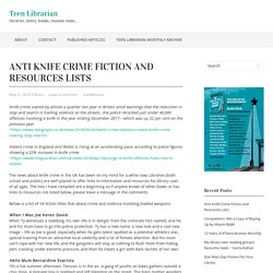 Anti Knife Crime Fiction and Resources Lists