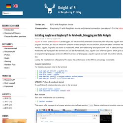 Installation von Jupyter auf einem Raspberry Pi fuer Notebooks, Debugging und Datenanalyse