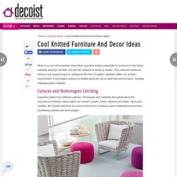 Cool Knitted Furniture And Decor Ideas