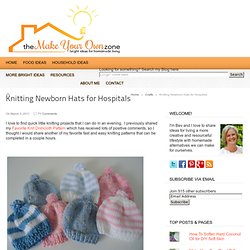 Knitting Newborn Hats for Hospitals