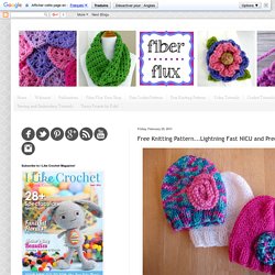 Free Knitting Pattern...Lightning Fast NICU and Preemie Hats!