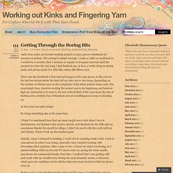 Working out Kinks and Fingering Yarn