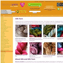 Fabulous Silk Yarn