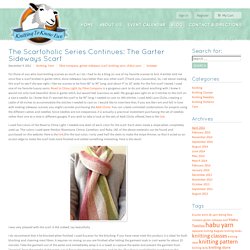 Knitting Yarns: Garter Sideways Scarf