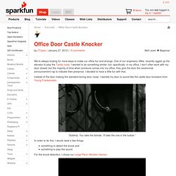 Office Door Castle Knocker