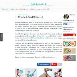 How to Make Knotted Cord Bracelet