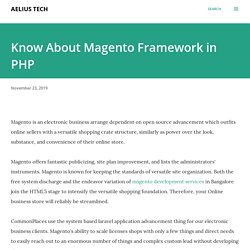 Know About Magento Framework in PHP