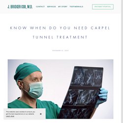 Know When Do You Need Carpel Tunnel Treatment