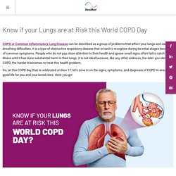 Know if your Lungs are at Risk this World COPD Day