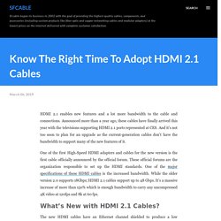 Know The Right Time To Adopt HDMI 2.1 Cables