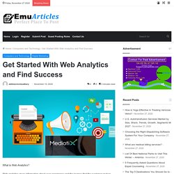 Know How to Get Started With Analytics and Find Success