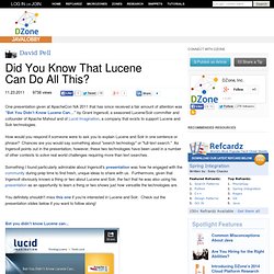 Did You Know That Lucene Can Do All This?