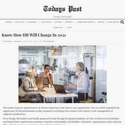 Know How HR Will Change In 2021