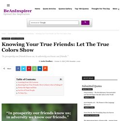 Knowing Your True Friends: Let The True Colors Show
