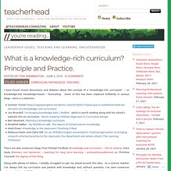 What is a knowledge-rich curriculum? Principle and Practice.