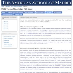 TOK Essay - US IB Theory of Knowledge - LibGuides at American School of Madrid