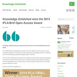Knowledge Unlatched wins the 2014 IFLA/Brill Open Access Award – Knowledge Unlatched