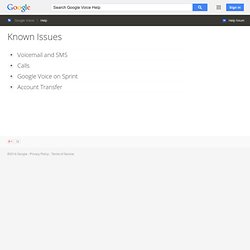 Voice Known issues - Google Voice Help