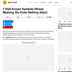 7 Well-Known Symbols Whose Meaning We Knew Nothing About