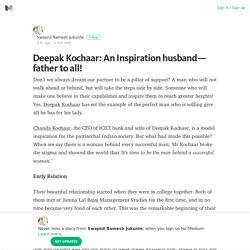 Deepak Kochaar: An Inspiration husband — father to all!