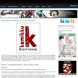 [Itw] Komikku : premier bilan pour l'éditeur-libraire...