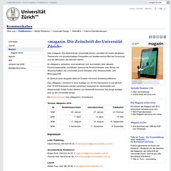 Kommunikation - «magazin. Die Zeitschrift der Universität Zürich»