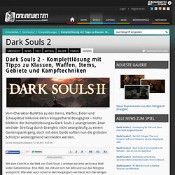 Dark Souls 2 - Komplettlösung/Walkthrough-Guide