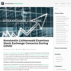 Konstantin Lichtenwald Examines COVID Stock Exchange Concerns