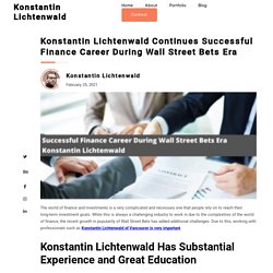 Konstantin Lichtenwald Finance Career During Wall Street Bets Era