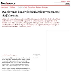 Dva slovenští konstruktéři ukázali novou generaci létajícího auta – Novinky.cz