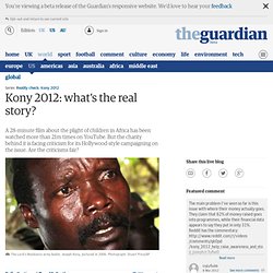 Kony 2012: what's the real story?