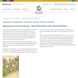 Konziljubiläum - 600 Jahre Konstanzer Konzil - Europa zu Gast - Sigismund von Luxemburg