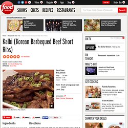 Kalbi (Korean Barbequed Beef Short Ribs) Recipe :