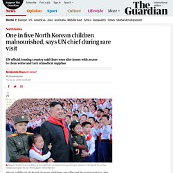 One in five North Korean children malnourished, says UN chief during rare visit