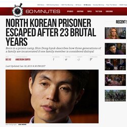 North Korean prisoner escaped after 23 brutal years