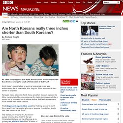 Are North Koreans really three inches shorter than South Koreans?