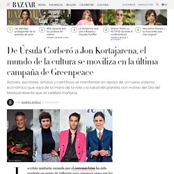 De Úrsula Corberó a Jon Kortajarena, la cultura se moviliza en la última campaña de Greenpeace
